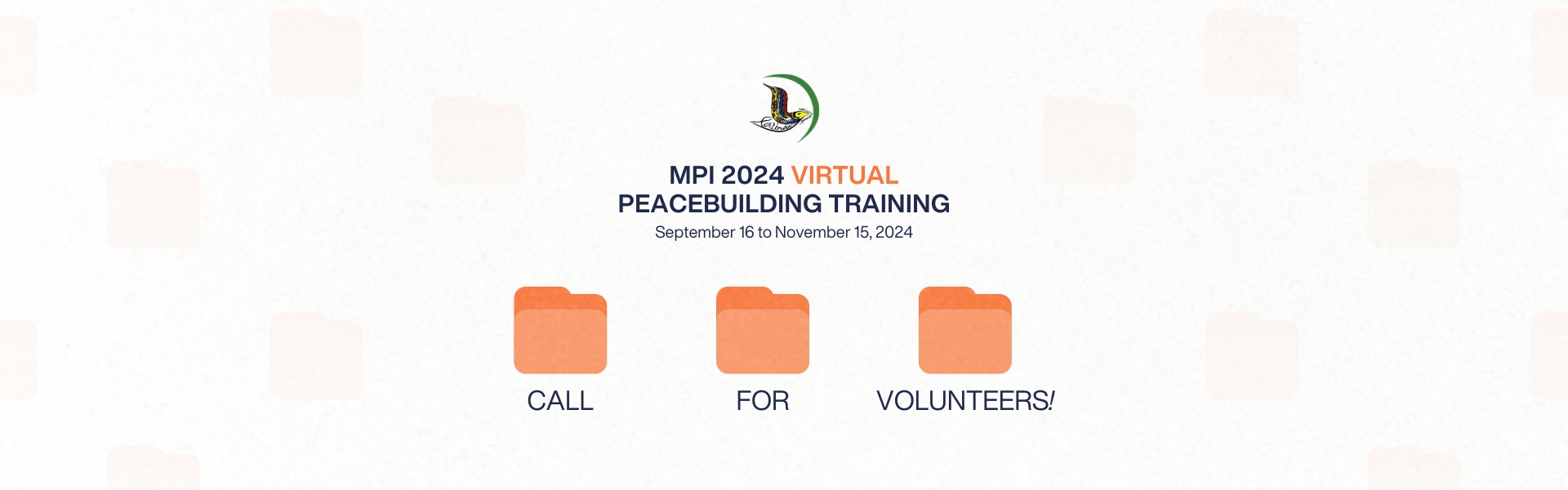 Call for Volunteers: MPI 2024 Virtual Peacebuilding Training